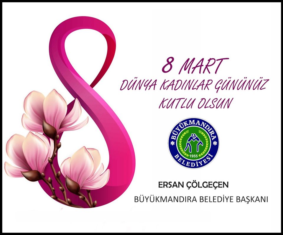 8 Mart Dünya Kadınlar Günü