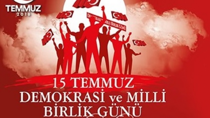 15 Temmuz Demokrasi ve Milli Birlik Günü