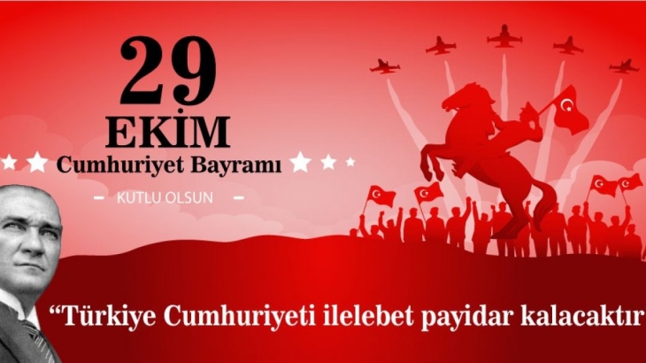 Cumhuriyetimizin 101. Yılı Kutlu Olsun